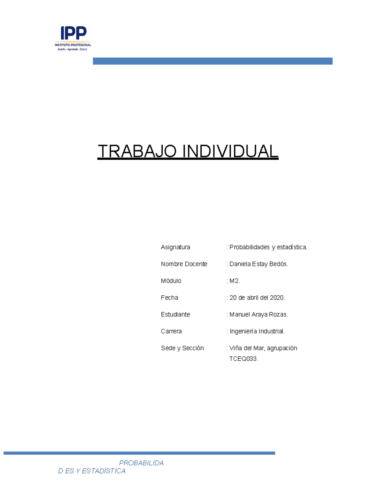 Daniel TIM2 Probabilidades Y Estad Stica - PROBABILIDA D ES Y ...