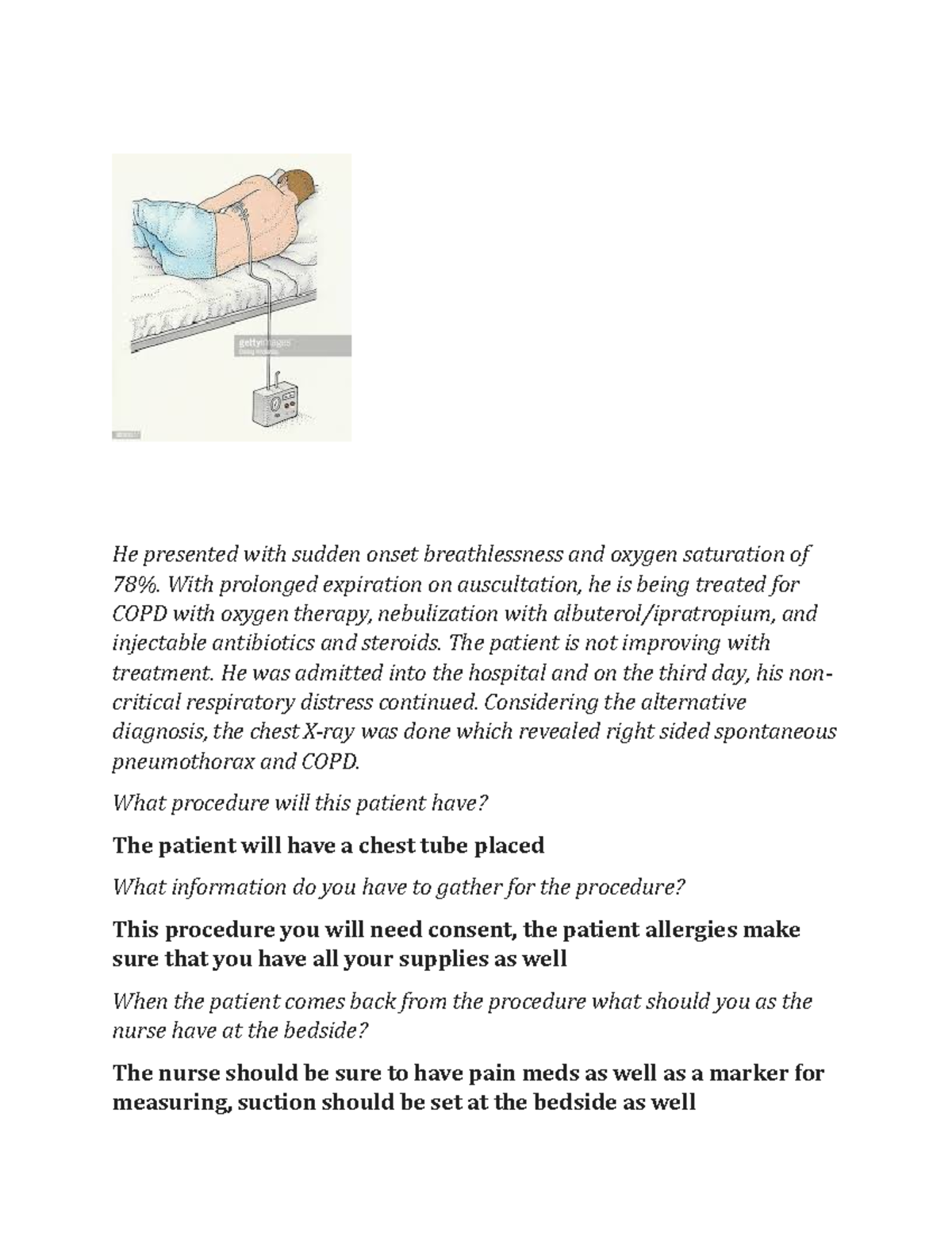 Chest+tube+case+study copy He presented with sudden onset