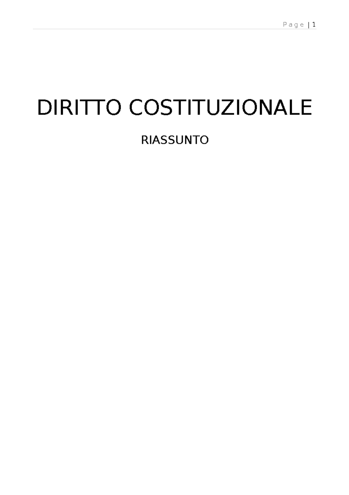 Riassunto Costituzionale - DIRITTO COSTITUZIONALE RIASSUNTO SOMMARIO ...