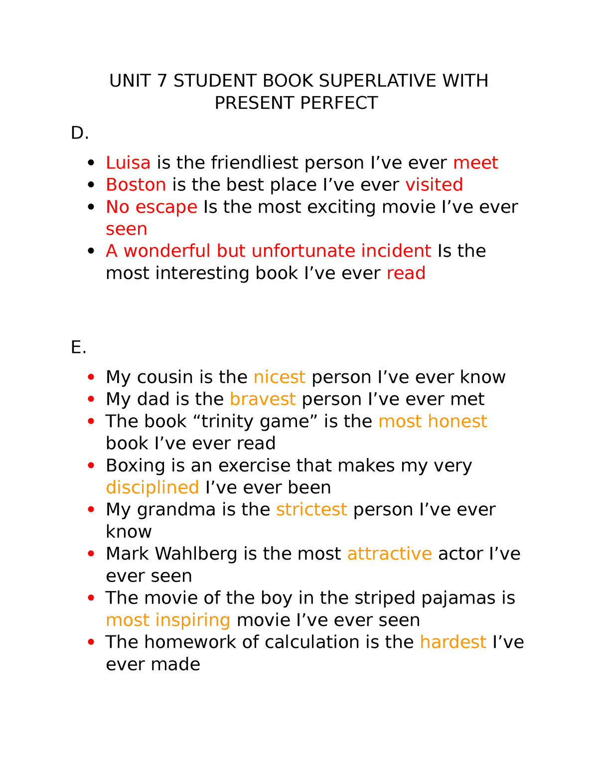 Superlative With Present Perfect Exercises