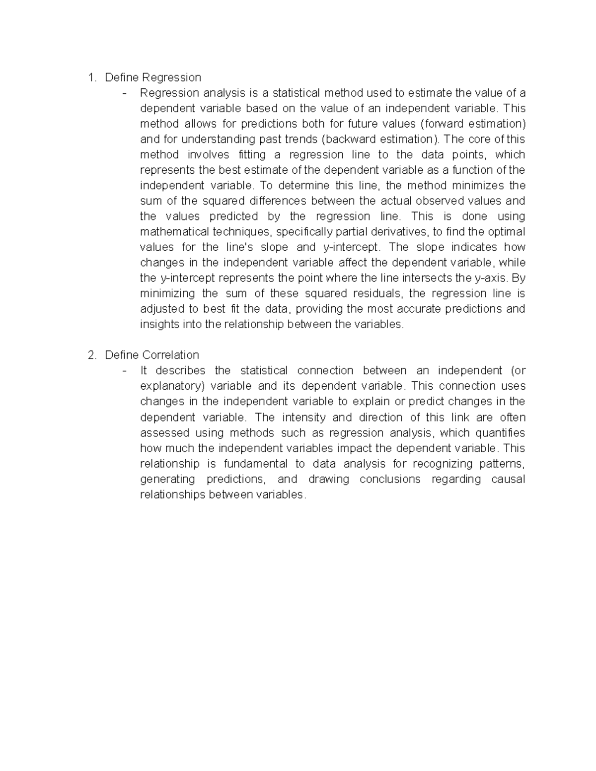 Regression and Correlation - Define Regression Regression analysis is a ...