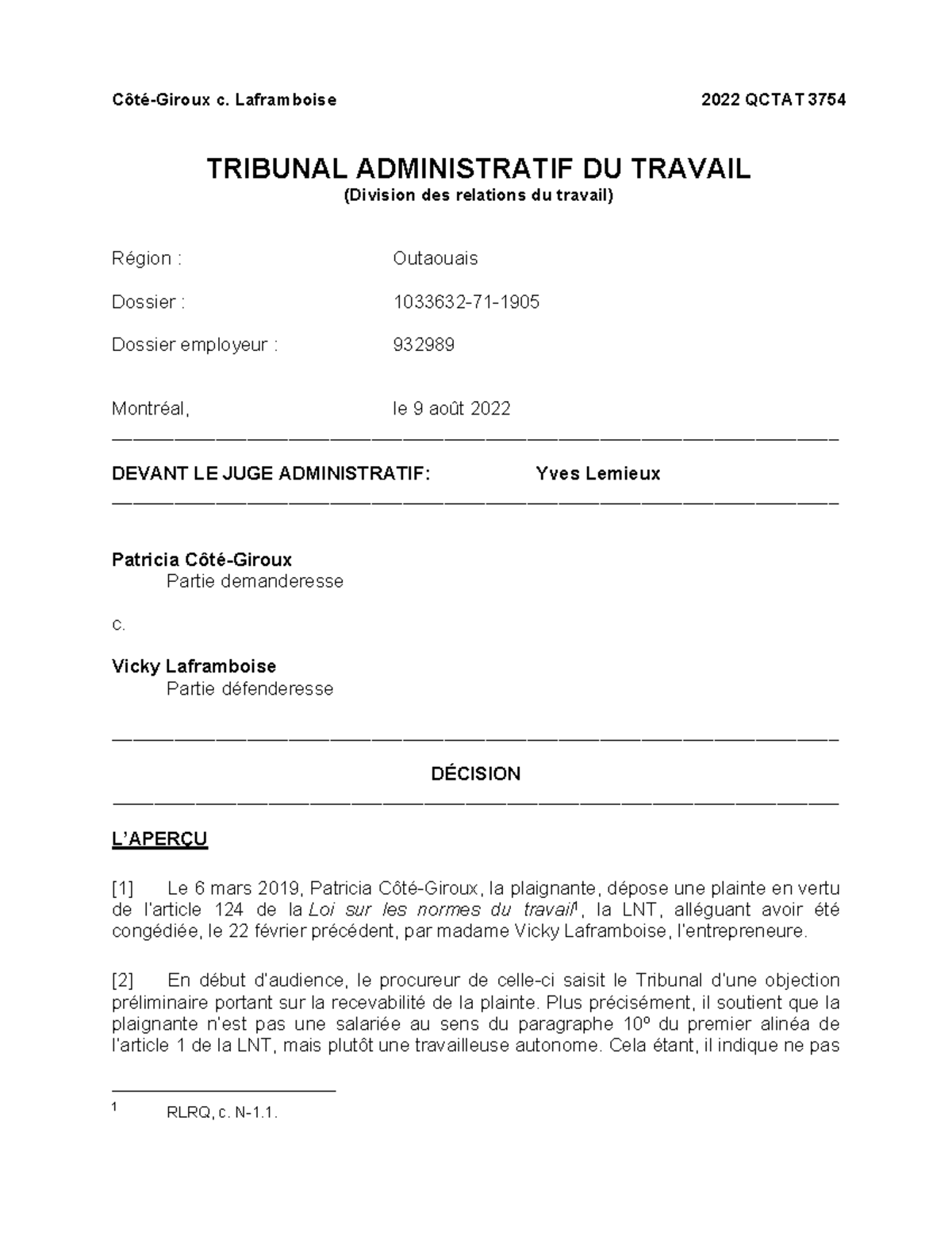 CôtéGiroux c. Laframboise2022 Qctat 3754 CôtéGiroux c. Laframboise