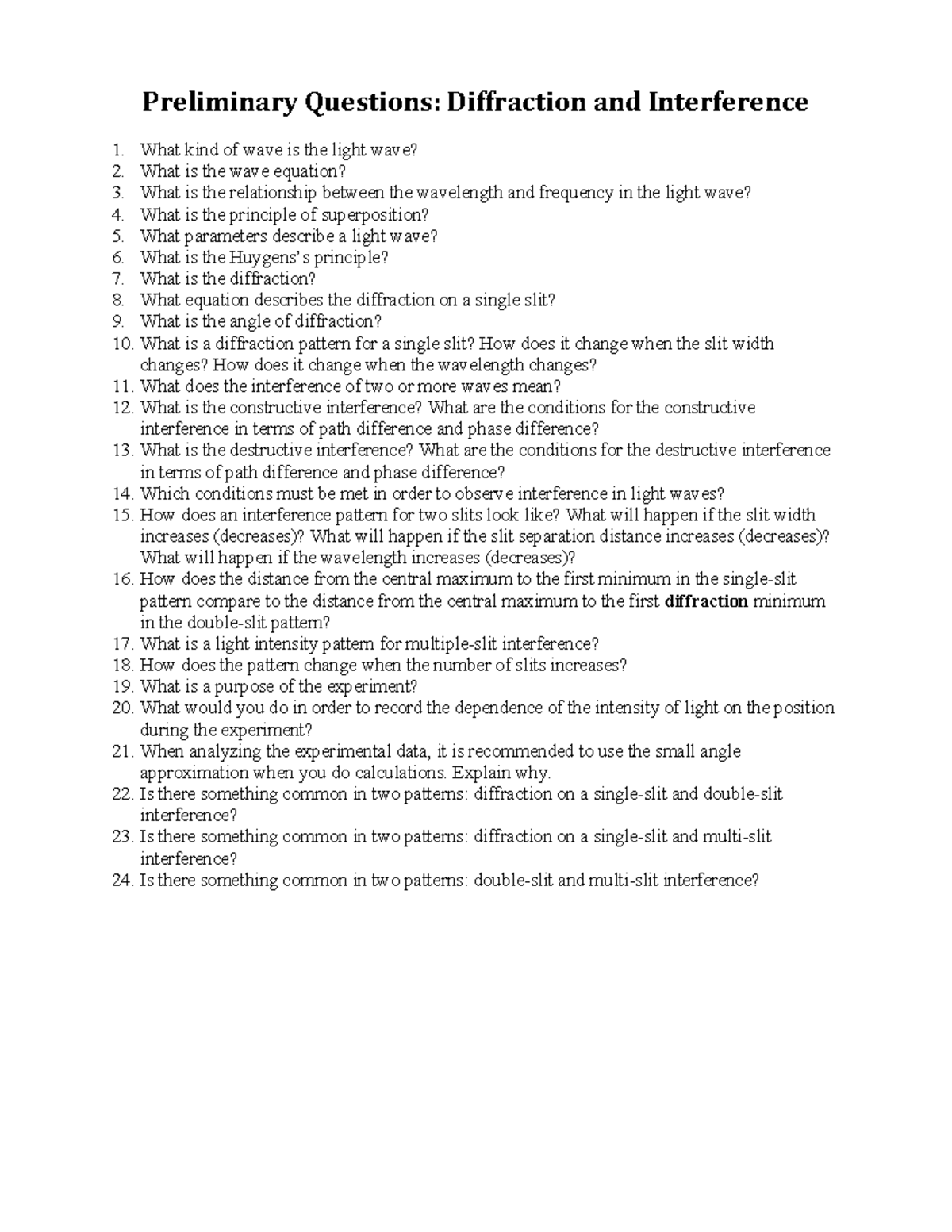 Preliminary Questions for Diffraction and Interferences Lab