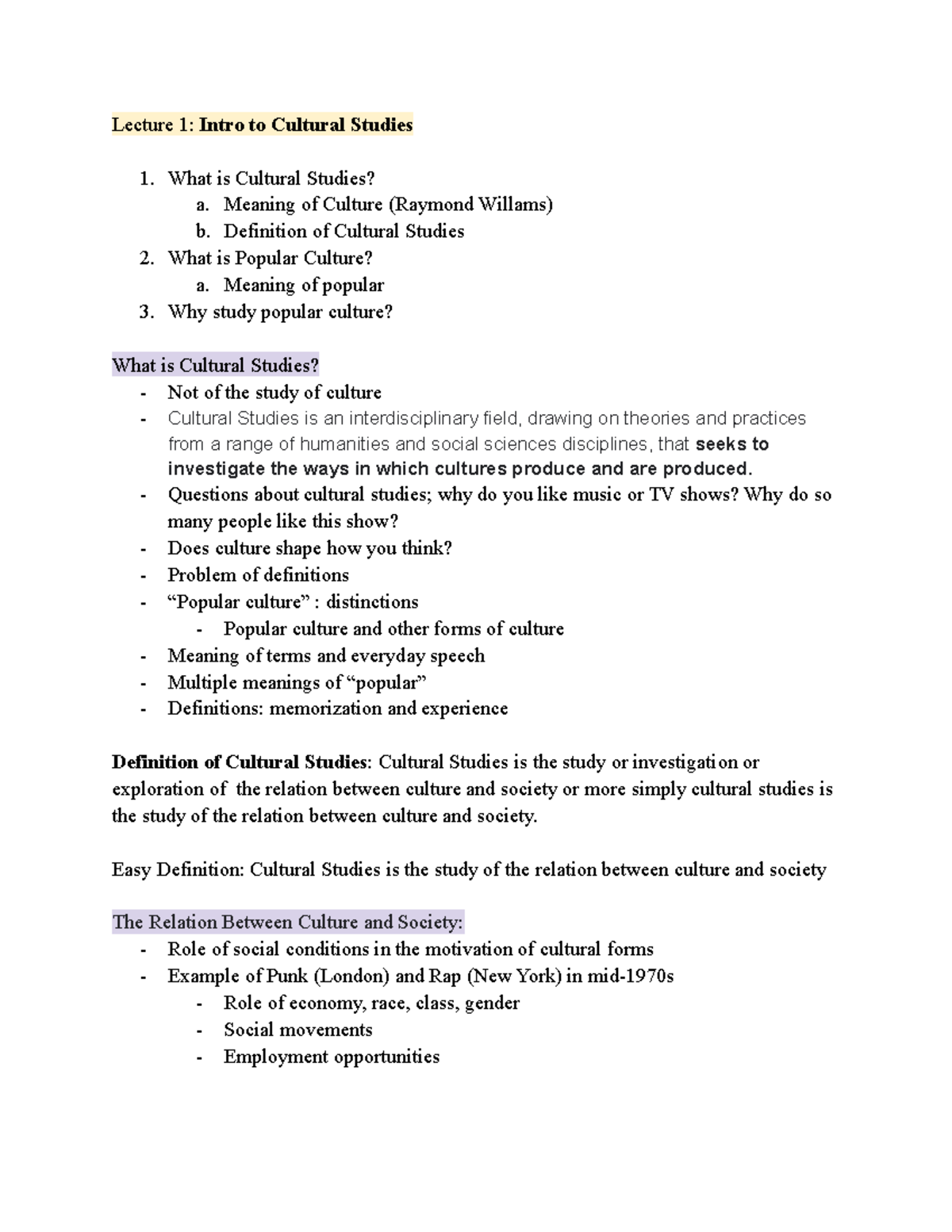 KS100 Notes - Lecture 1: Intro to Cultural Studies What is Cultural ...