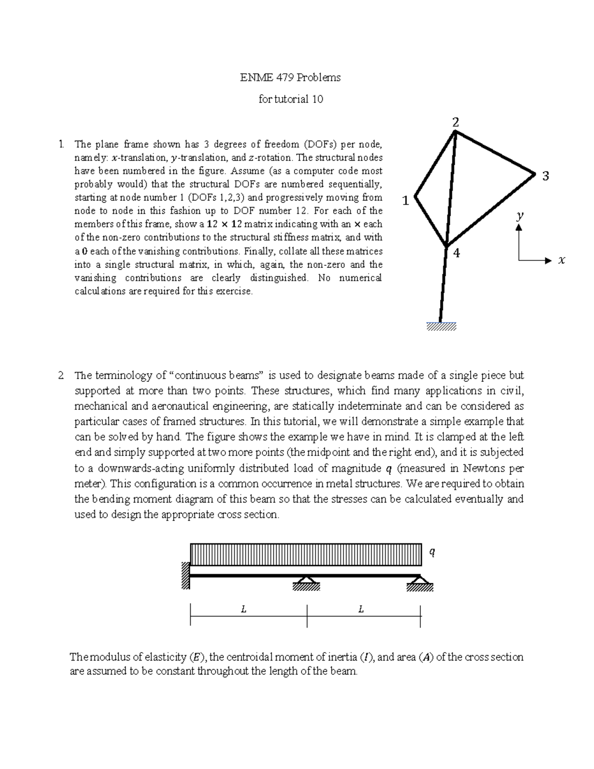 Tutorial 10 W2023 - Practice Q - ENME 479 Problems for tutorial 10 1 ...