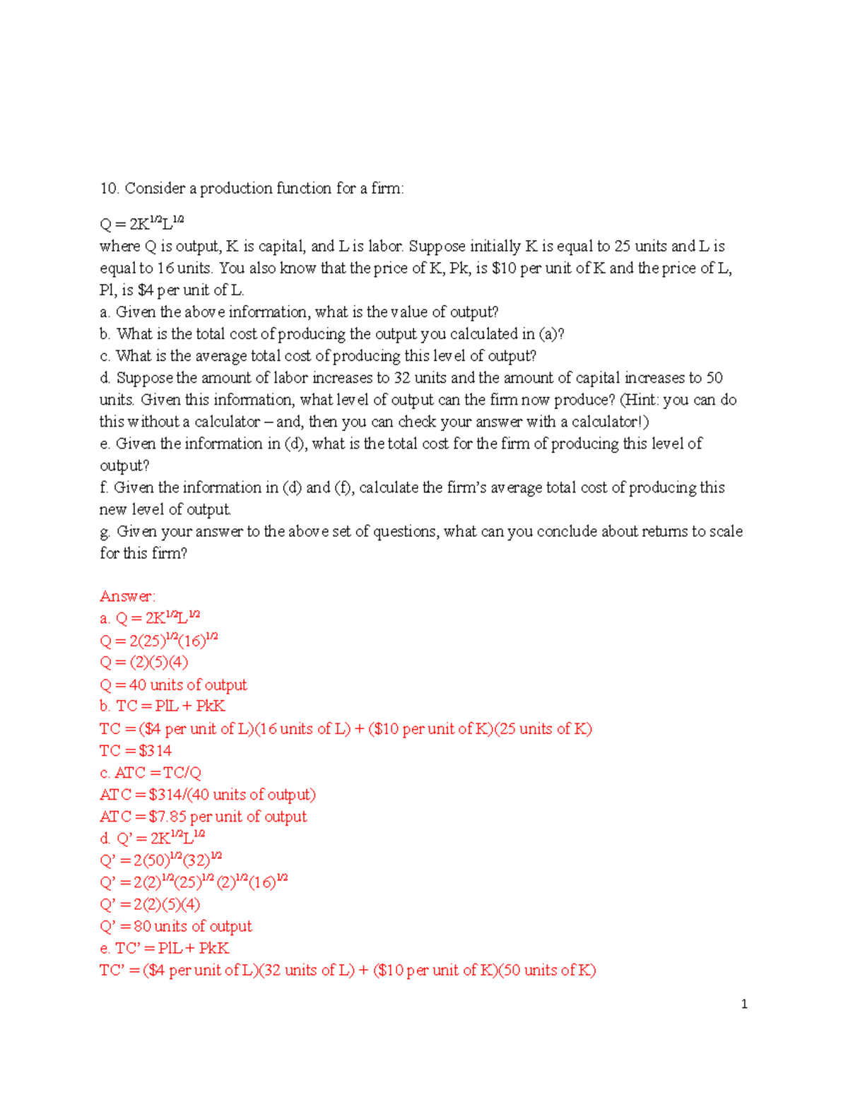 Homeworkanswer economics 1 - Consider a production function for a firm ...