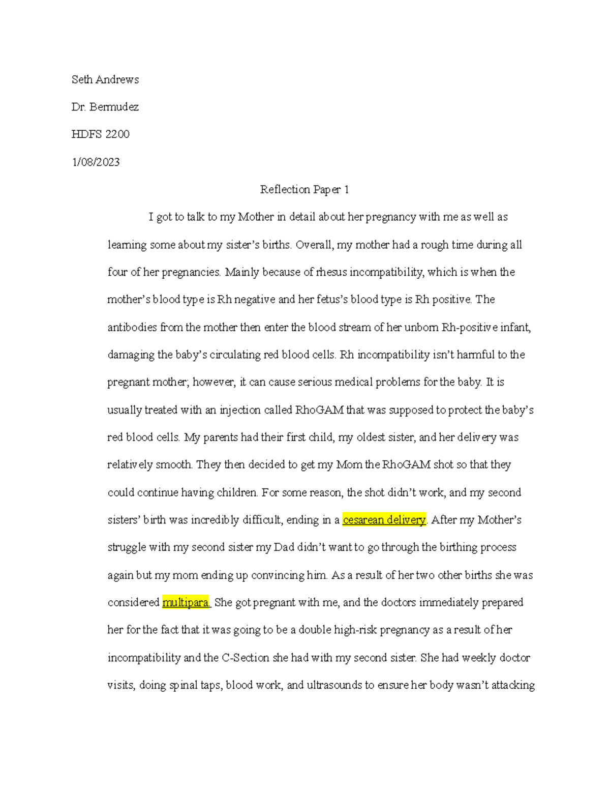 HDFS 2200 Paper 1 Seth Andrews Dr. Bermudez HDFS 2200 1/08