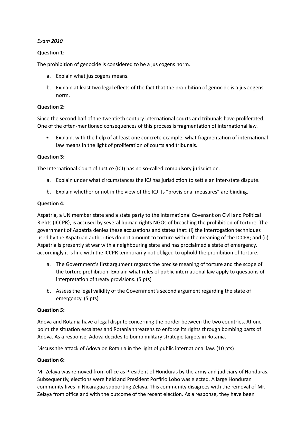 Int law (question) - NOTES ON LAW - Exam 2010 Question 1: The ...