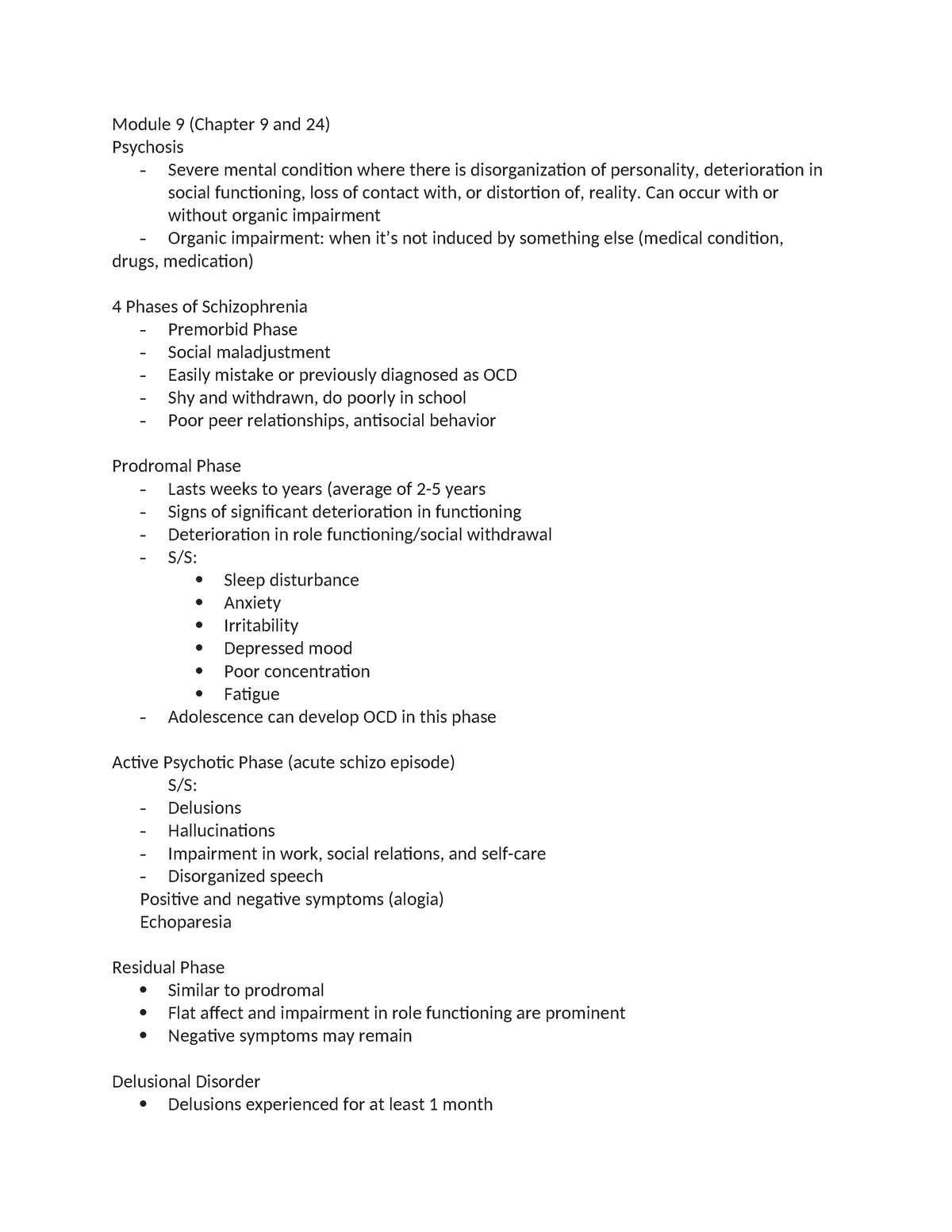 Mental Health Review - Module 9 (Chapter 9 and 24) Psychosis - Severe ...