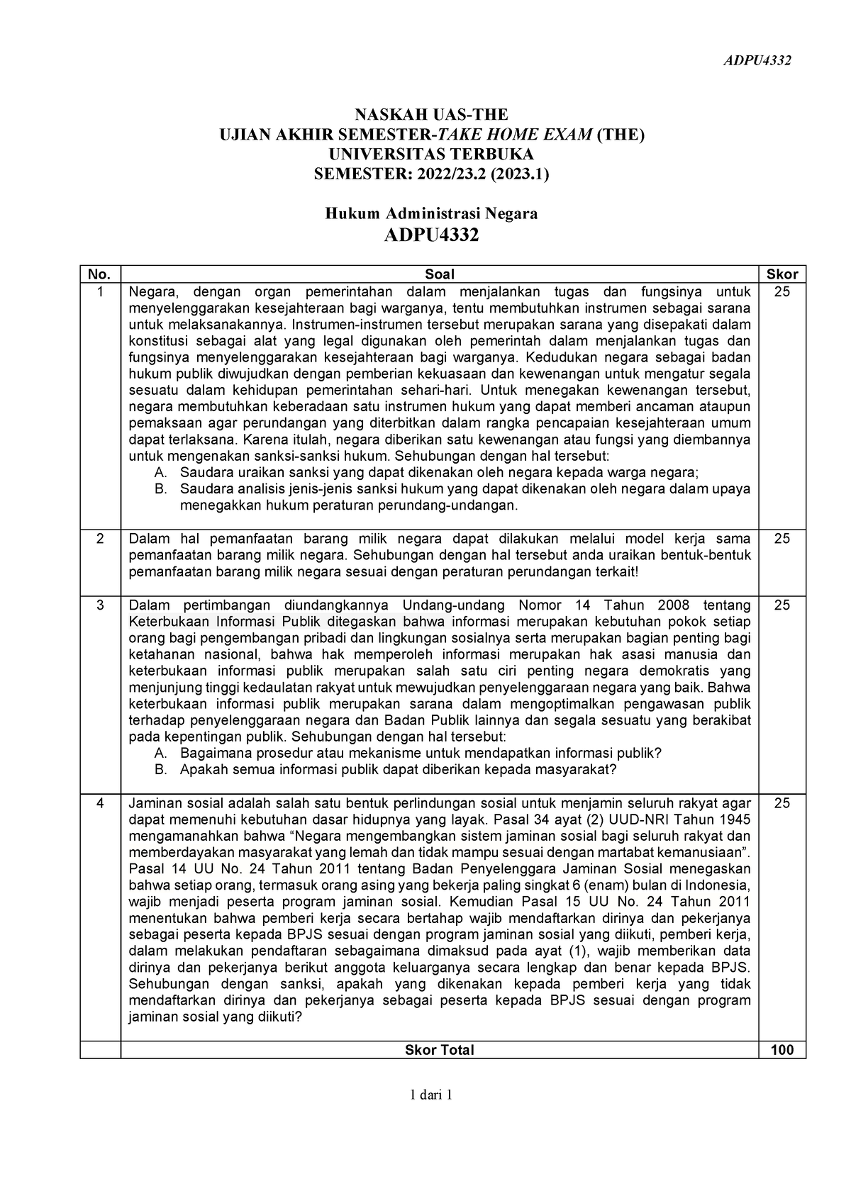 Naskah ADPU4332 The 1 - 2 TAKE HOME EXAM - ADPU 1 Dari 1 NASKAH UAS-THE ...