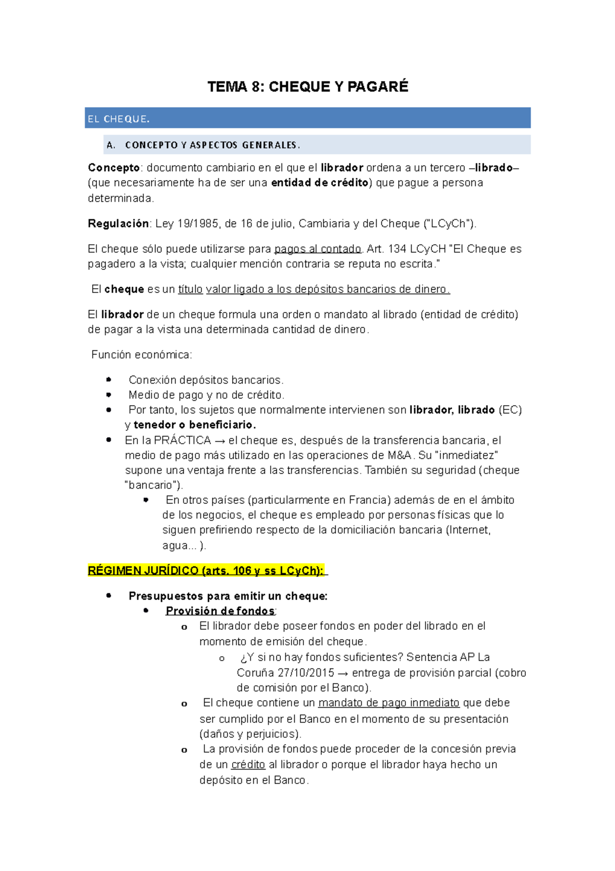 TEMA 8 Derecho Mercantil III - TEMA 8: CHEQUE Y PAGARÉ EL CHEQUE. A Y ...