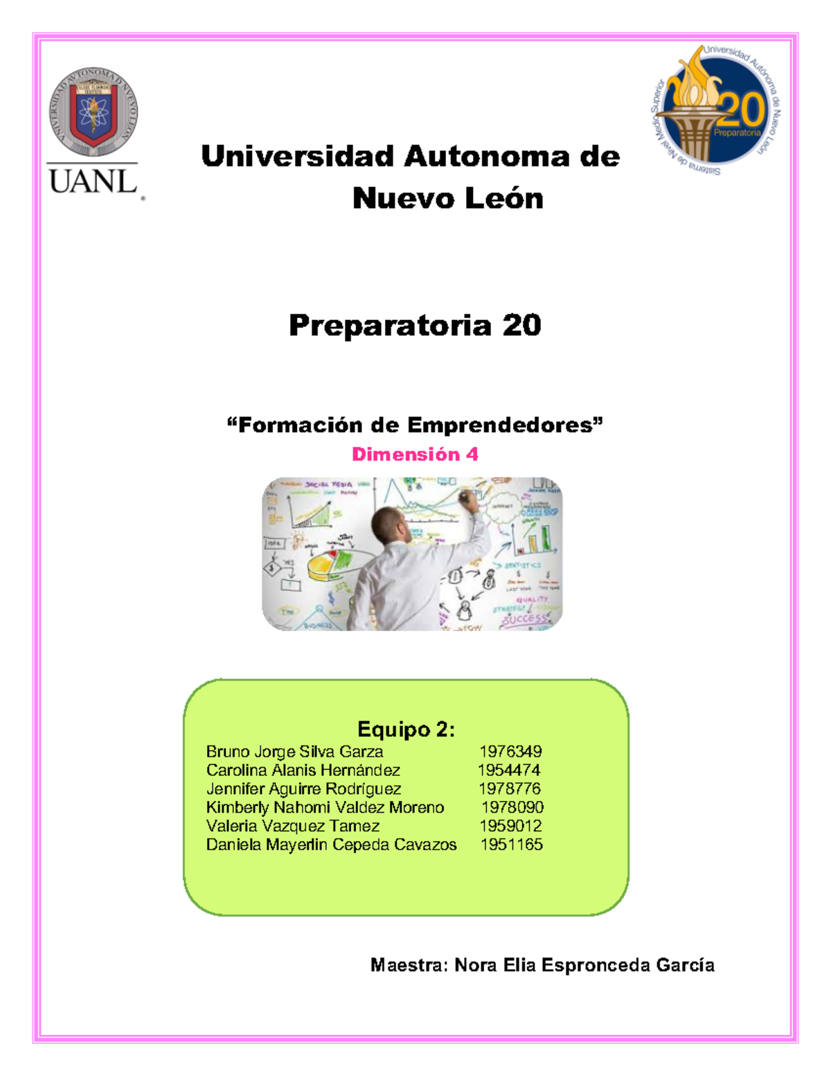 Emp E4 Dim4 Equipo 2 602 - Universidad Autonoma de Nuevo León ...