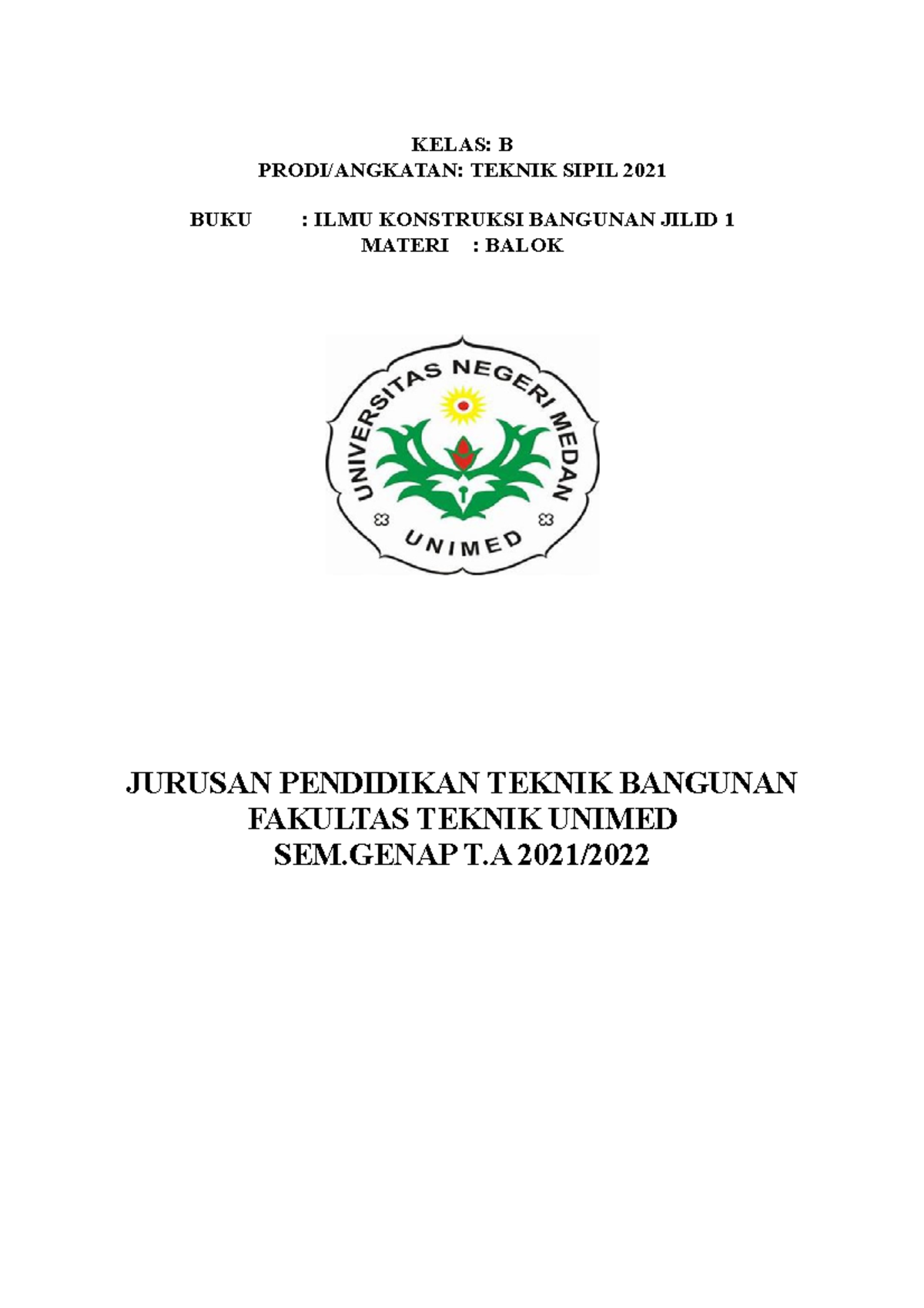 KB ILMU Konstruksi Bangunan - KELAS: B PRODI/ANGKATAN: TEKNIK SIPIL ...