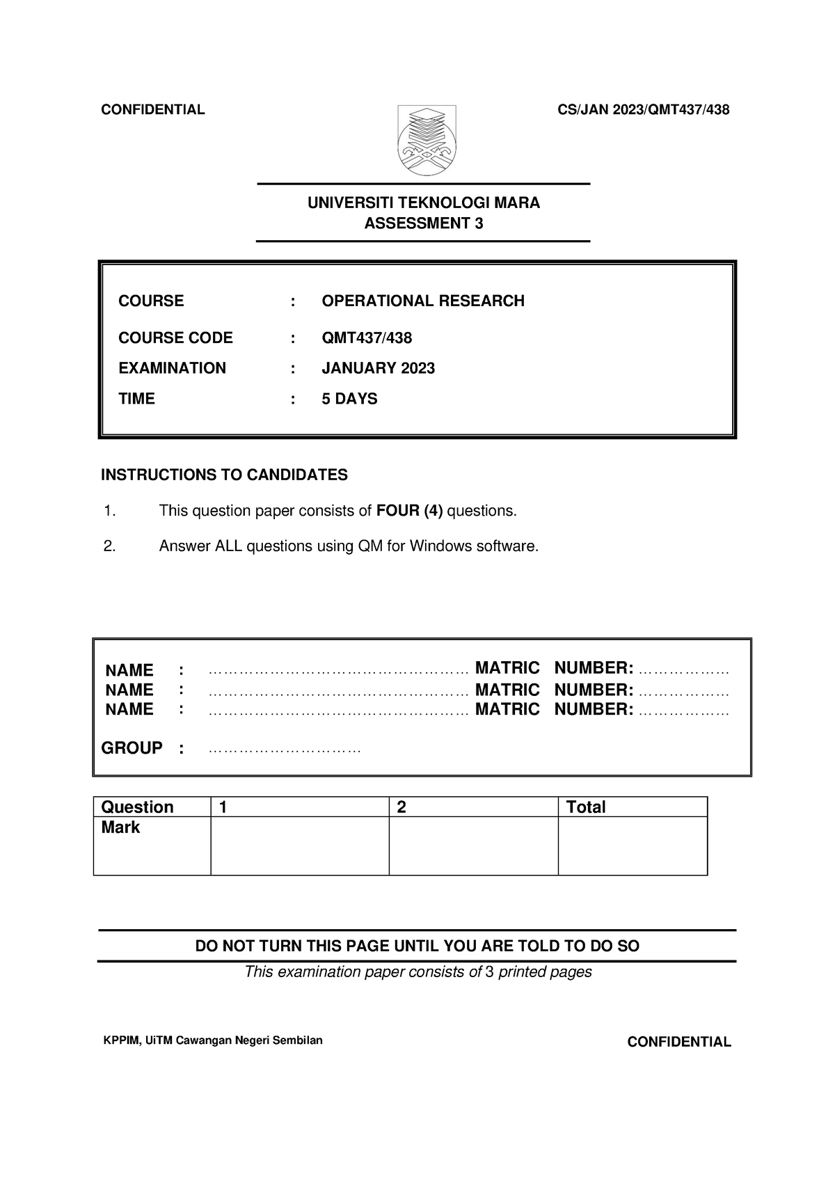 QMT437 438 Assessment 3 Jan2023 - CONFIDENTIAL 1 CS/JAN 2023/QMT437 ...