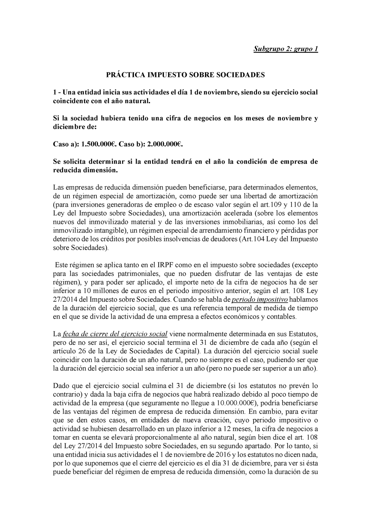 Caso Práctico Is Subgrupo 2 Grupo 1 Subgrupo 2 Grupo 1 PrÁctica Impuesto Sobre Sociedades 1 2727