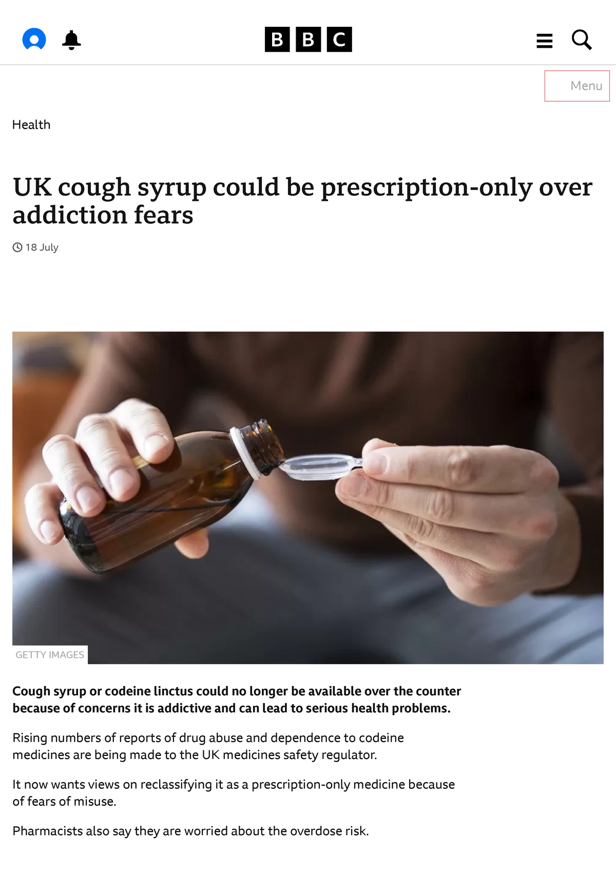 Uk Cough Syrup Could Be Prescription Only Over Addiction Fears Bbc News Uk Cough Syrup Could