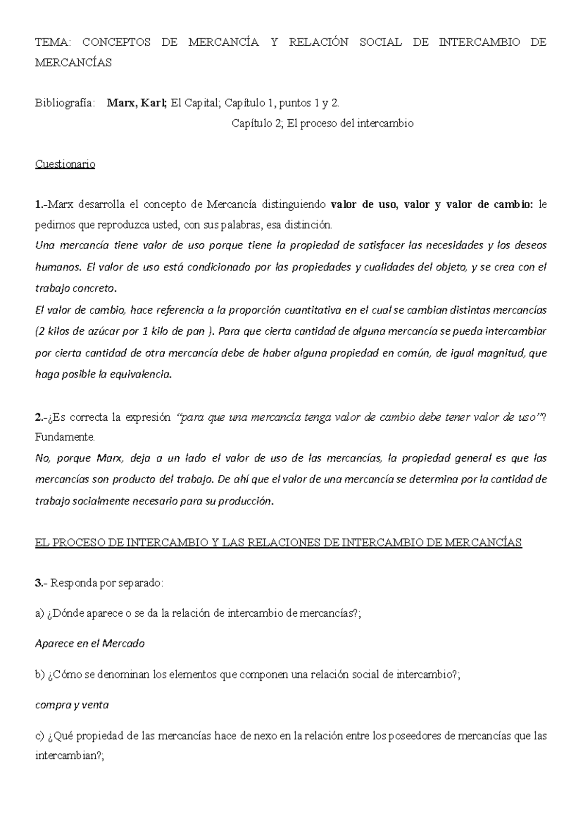 El Capital Cuestionario Cap Tulos Y Tema Conceptos De Mercanc A Y Relaci N Social De