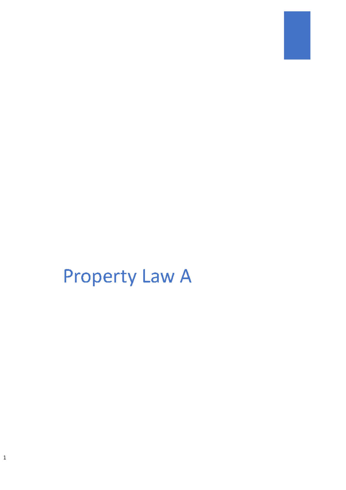 Property A Notes Property Law A Week 1 Meaning and purposes of the