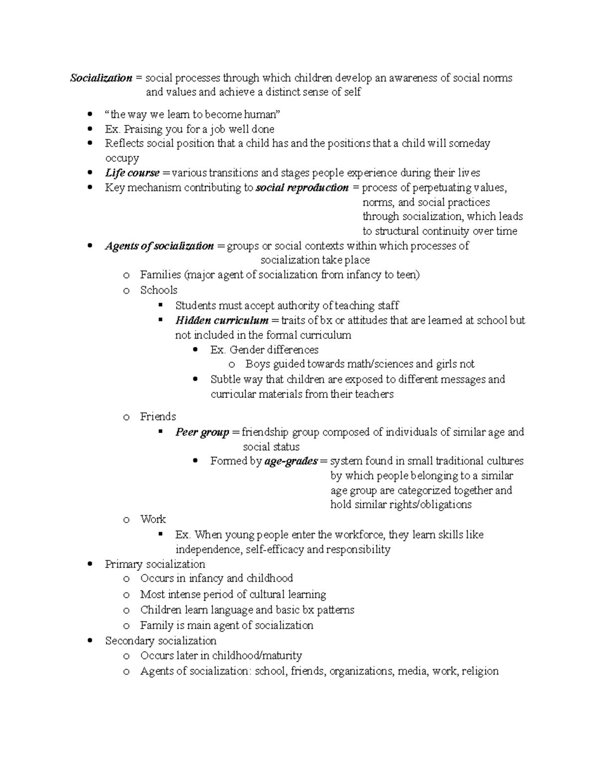 Chapter 4 Notes - Socialization = Social Processes Through Which ...