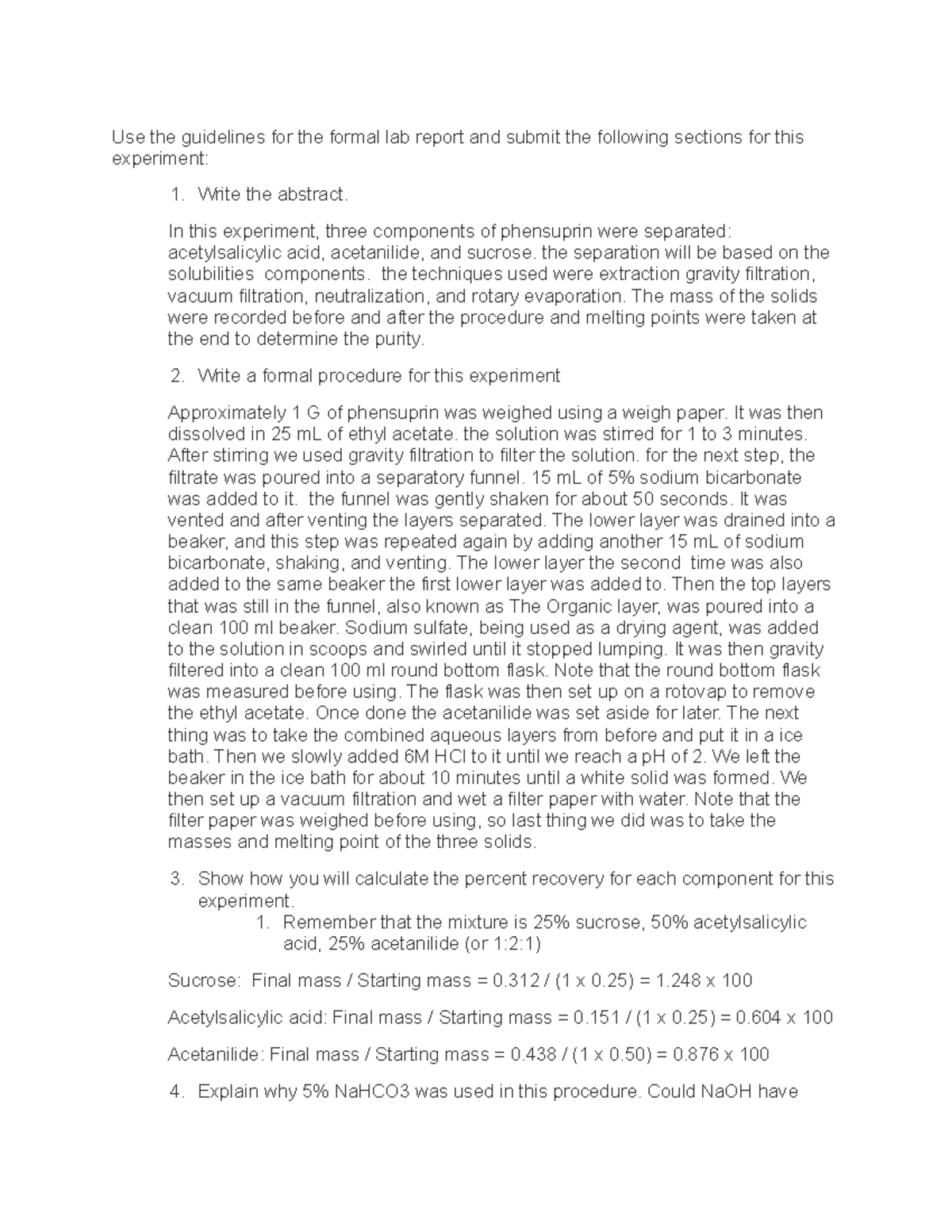 Extraction post lab - Use the guidelines for the formal lab report and ...