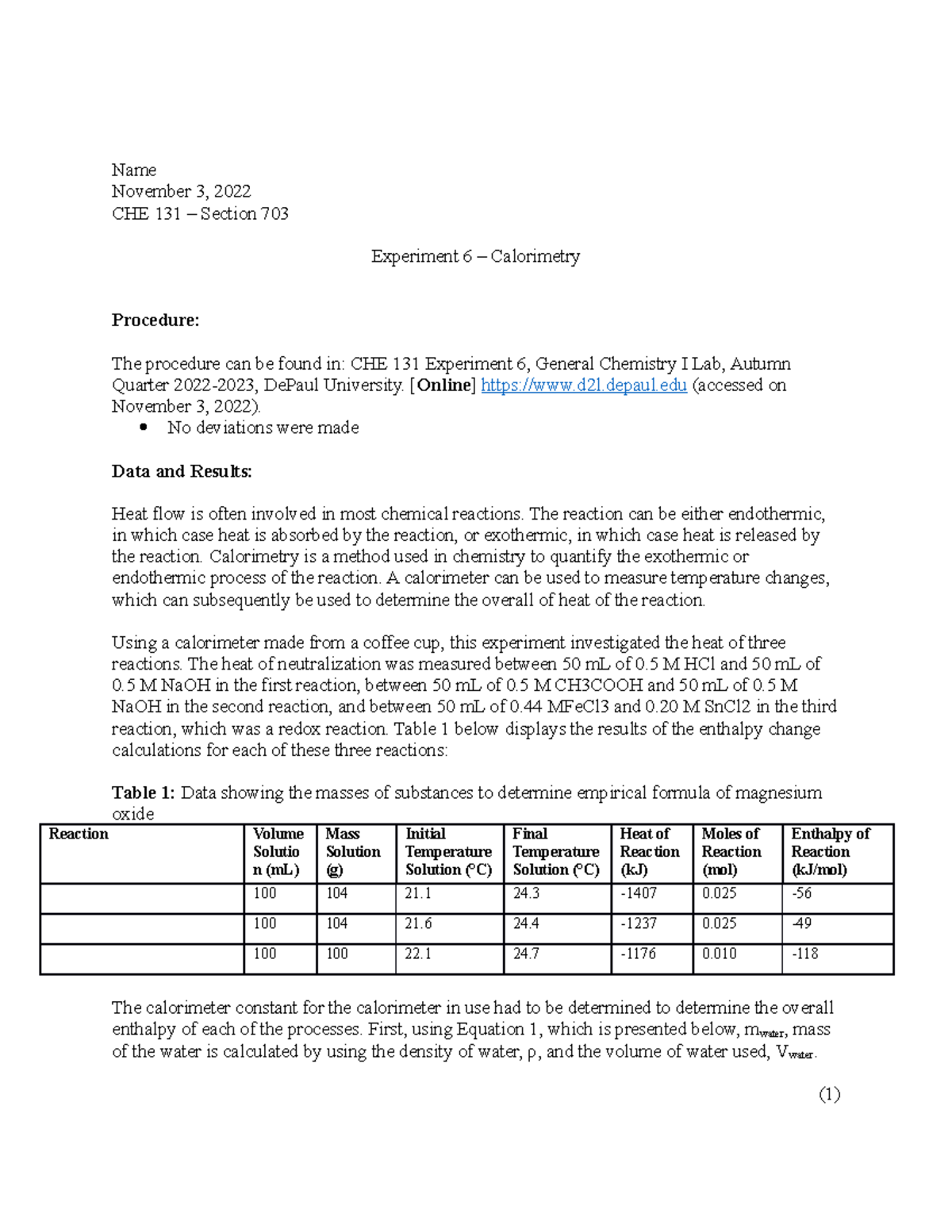 Calorimetry Lab Report Name November 3, 2022 CHE 131 Section 703