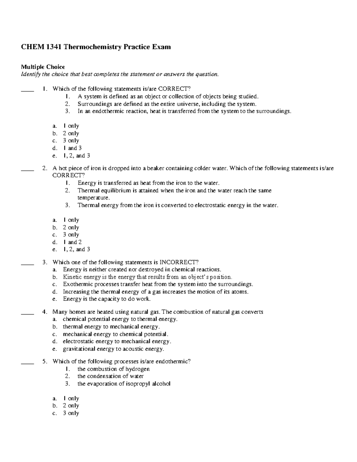 CHEM 1341 Thermochemistry Practice Exam - ____ 1. Which Of The ...