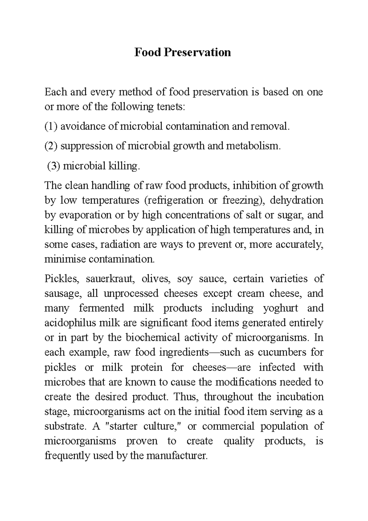 Food Preservation Food Preservation Each and every method of food