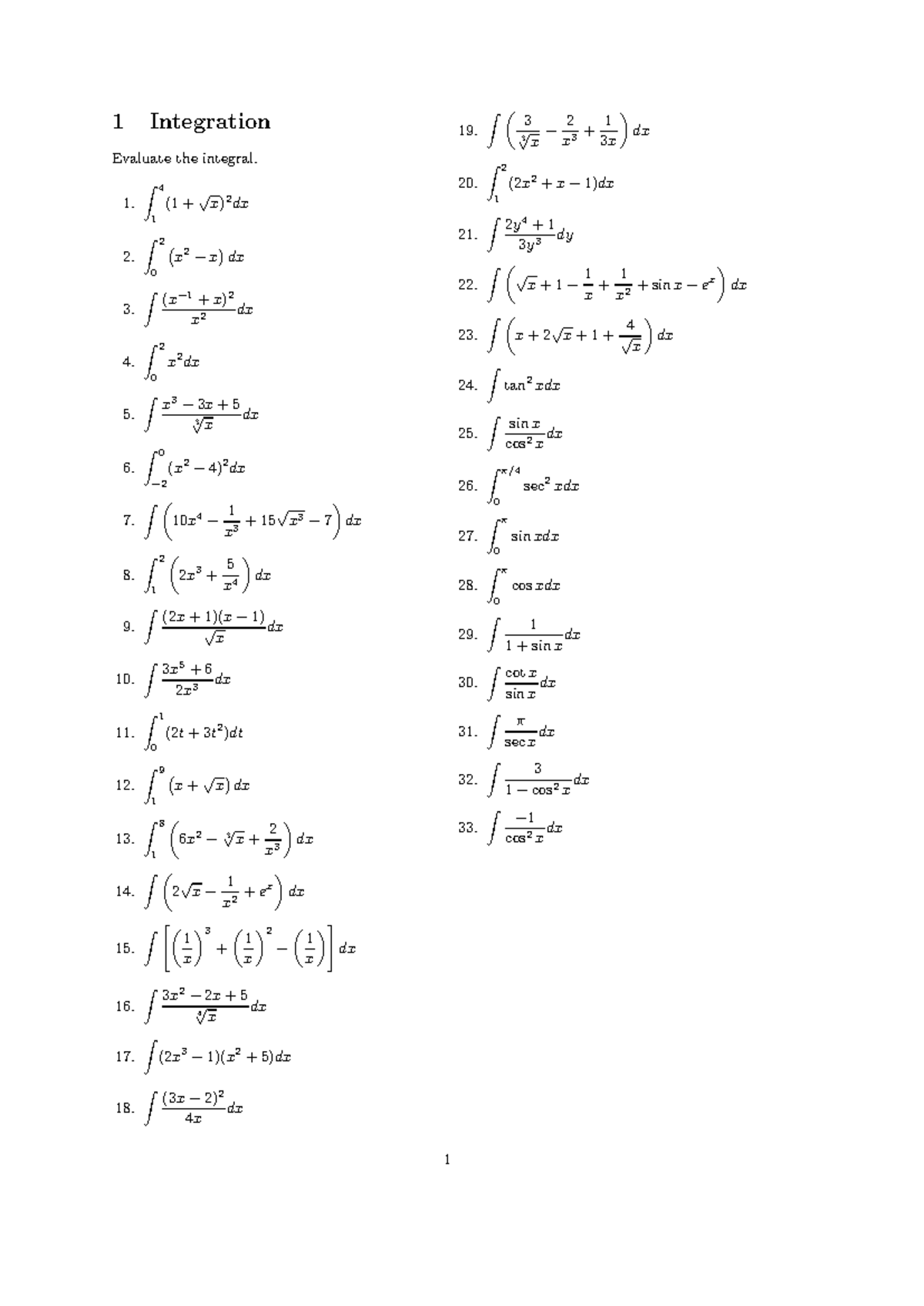 Integration - Useful for exam practice - 1 Integration Evaluate the ...