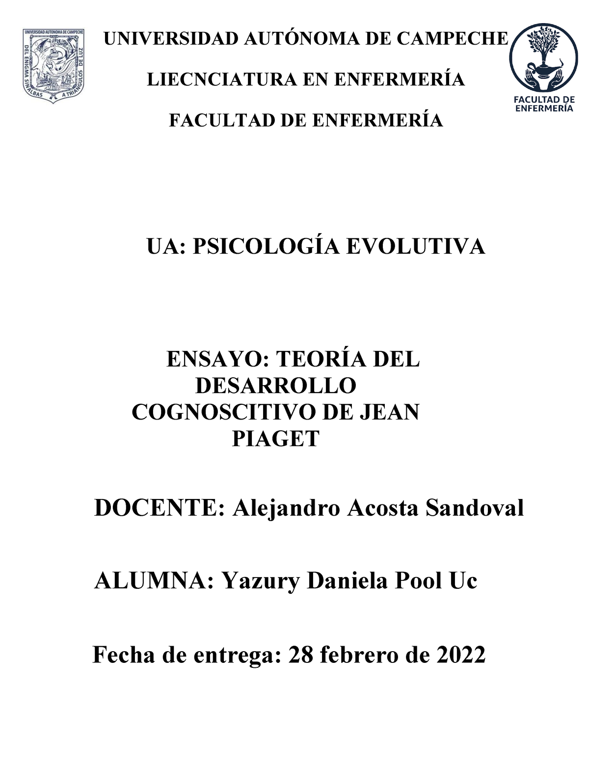 Ensayo Teoria Cognoscitiva DE Piaget UNIVERSIDAD AUT NOMA DE