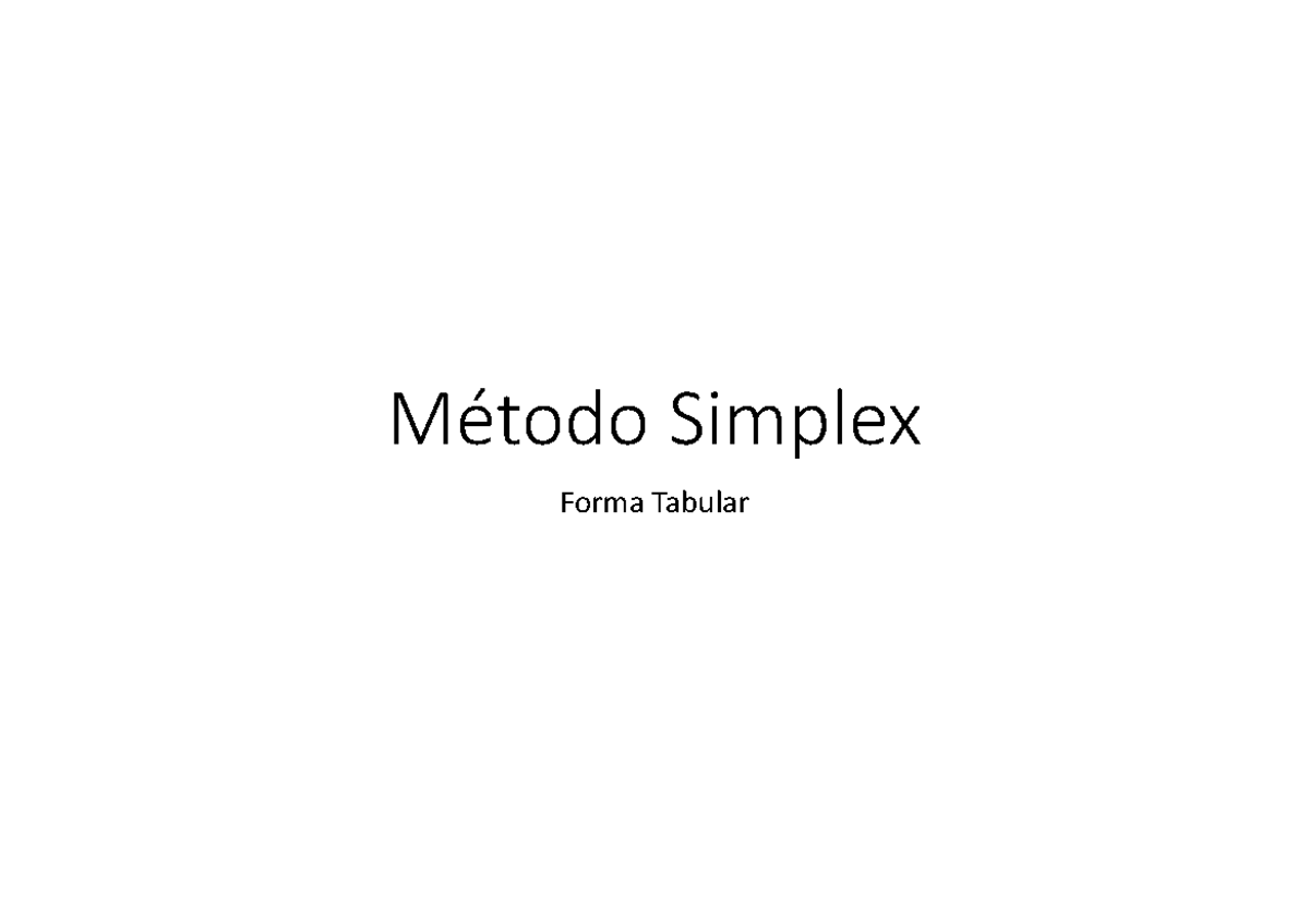 AULA 3 Metodo Simplex - Aulas de Prog - Método Simplex Forma Tabular ...