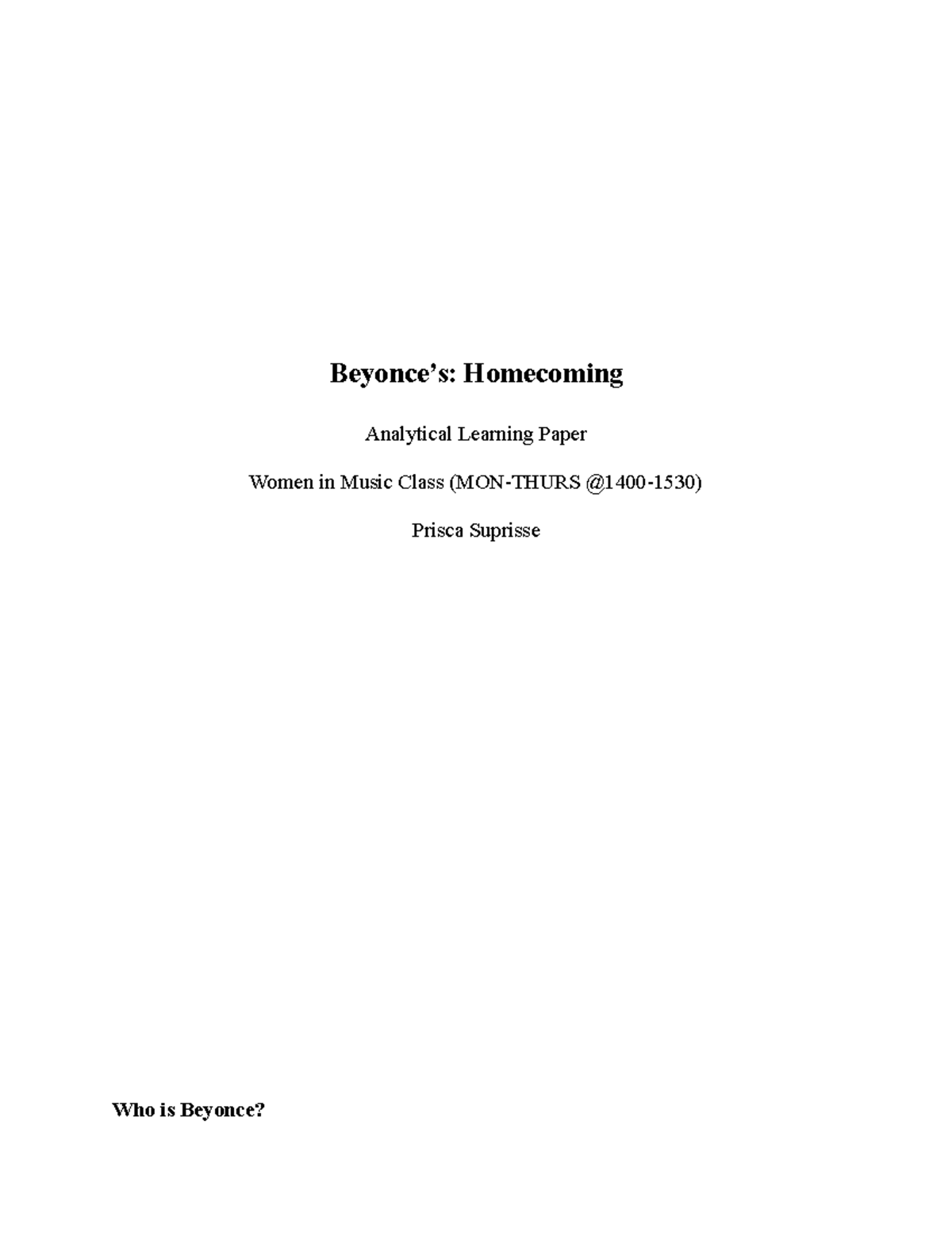 Analytical Essay - This is for Biology - Beyonce’s: Homecoming ...