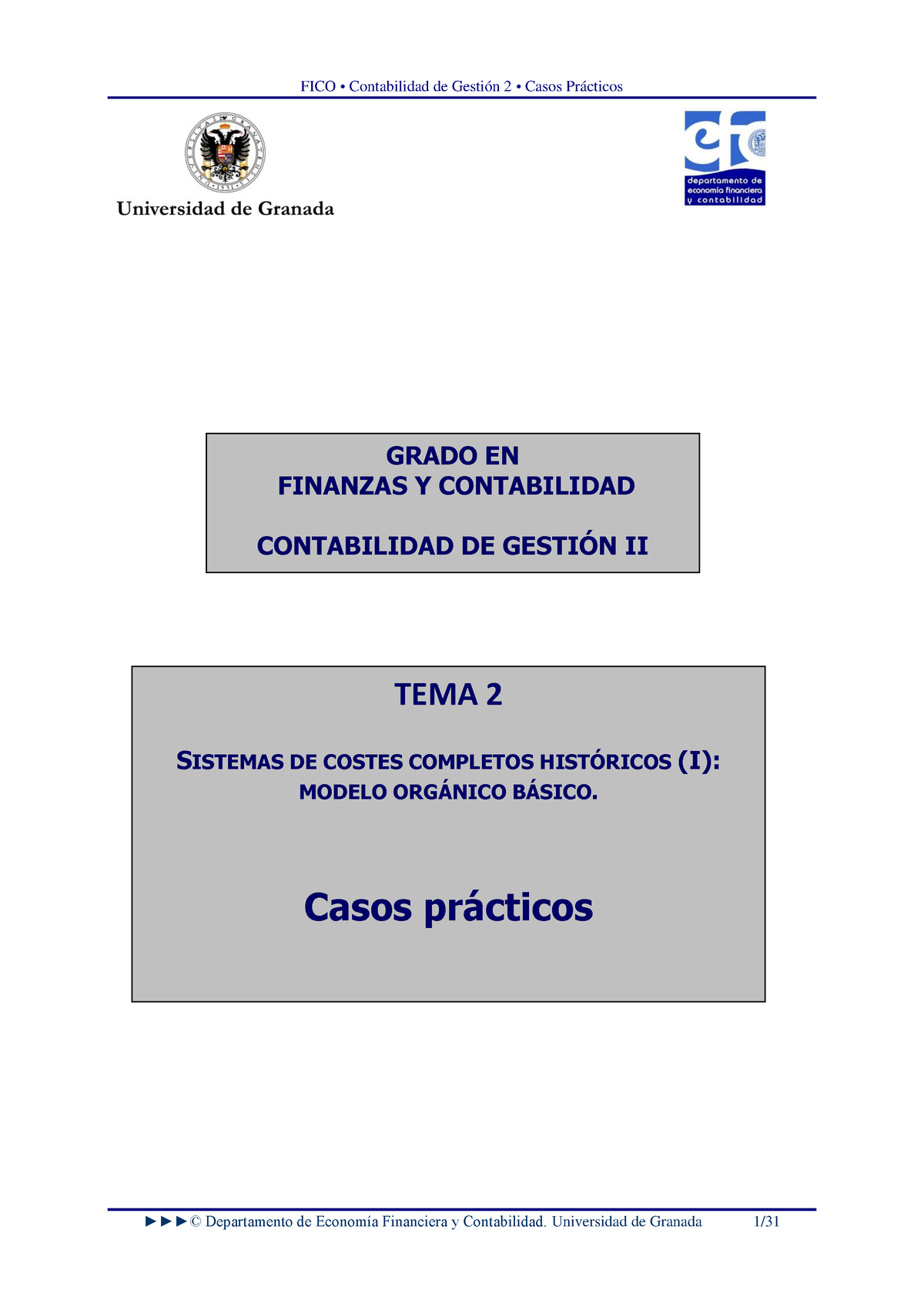 Tema 2 - Casos Prácticos - FICO • Contabilidad De Gestión 2 • Casos ...