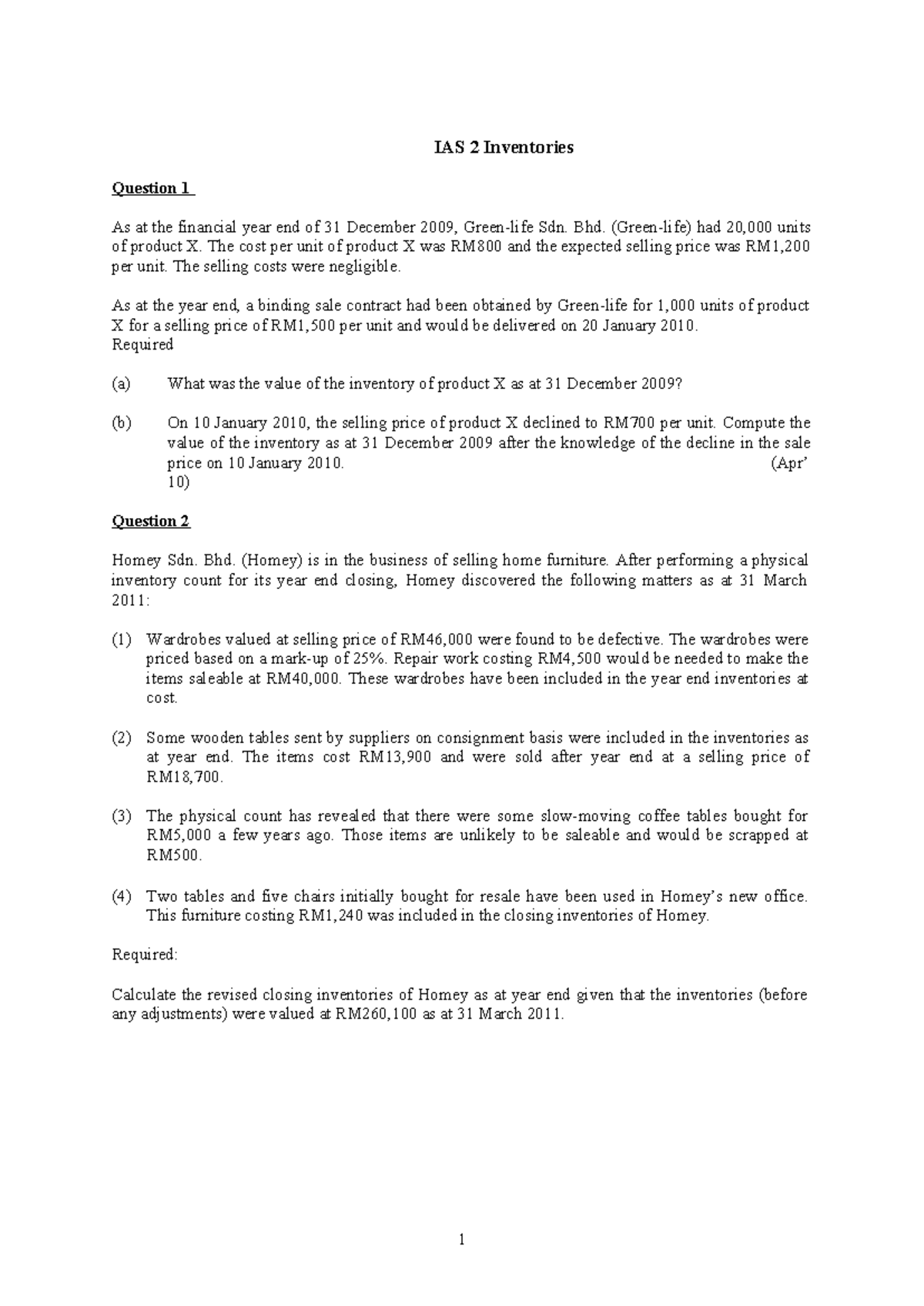 4. IAS 2 Inventories Tutorial - IAS 2 Inventories Question 1 As at the ...
