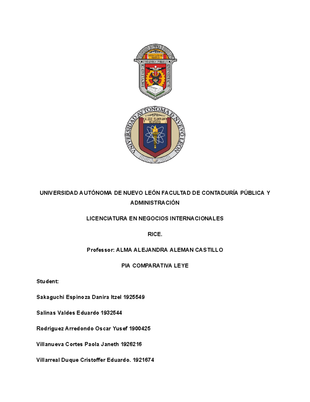 PIA RICE Equipo 5 XVi - PIA FRANCIA - UNIVERSIDAD AUTÓNOMA DE NUEVO ...