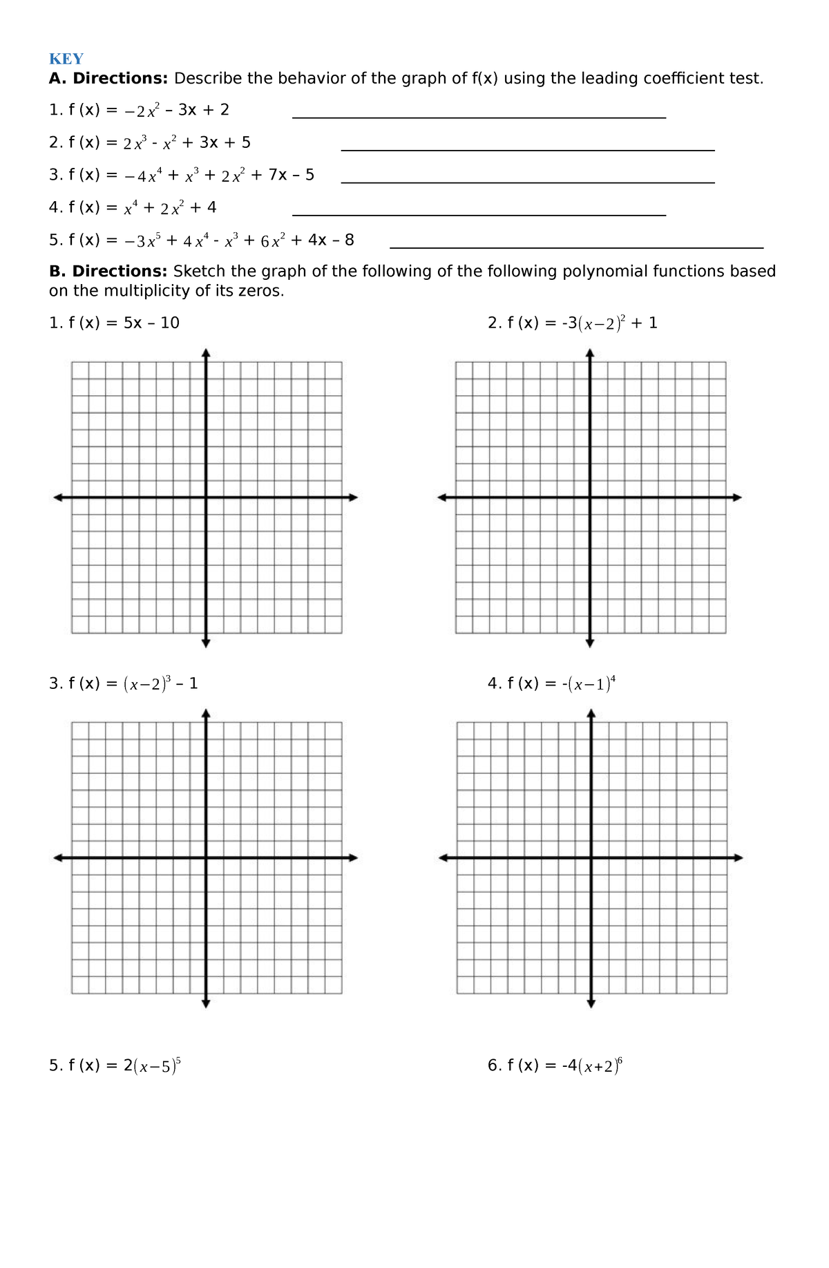 Grade 10 - AMRS 3 - KEY A. Directions: Describe the behavior of the ...