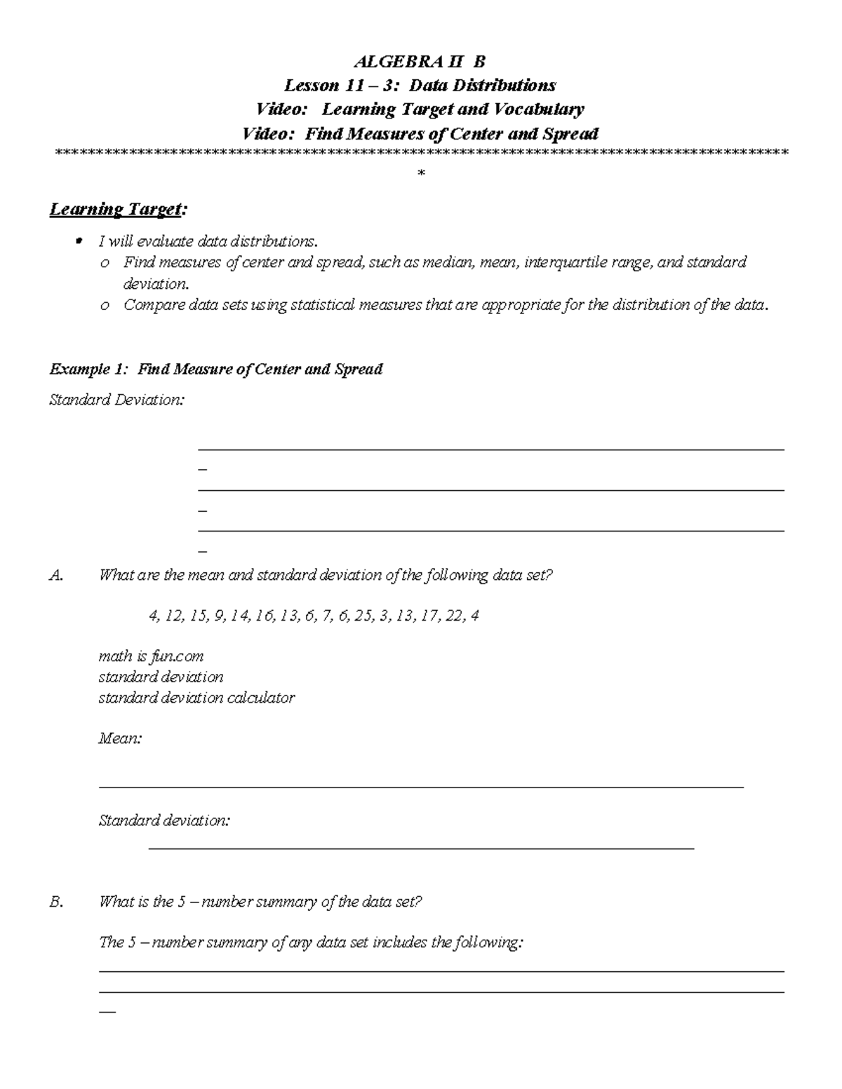 Lesson 11.3 Notes - assignment - ALGEBRA II B Lesson 11 – 3: Data ...