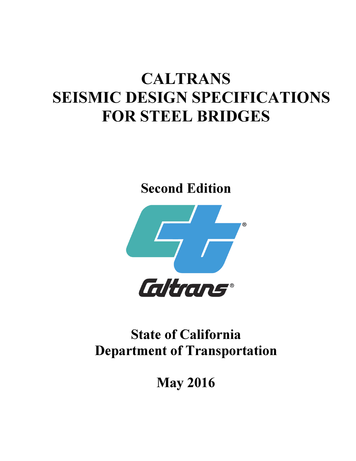 Caltrans Seismic Design Specifications For Steel Bridges -Second ...