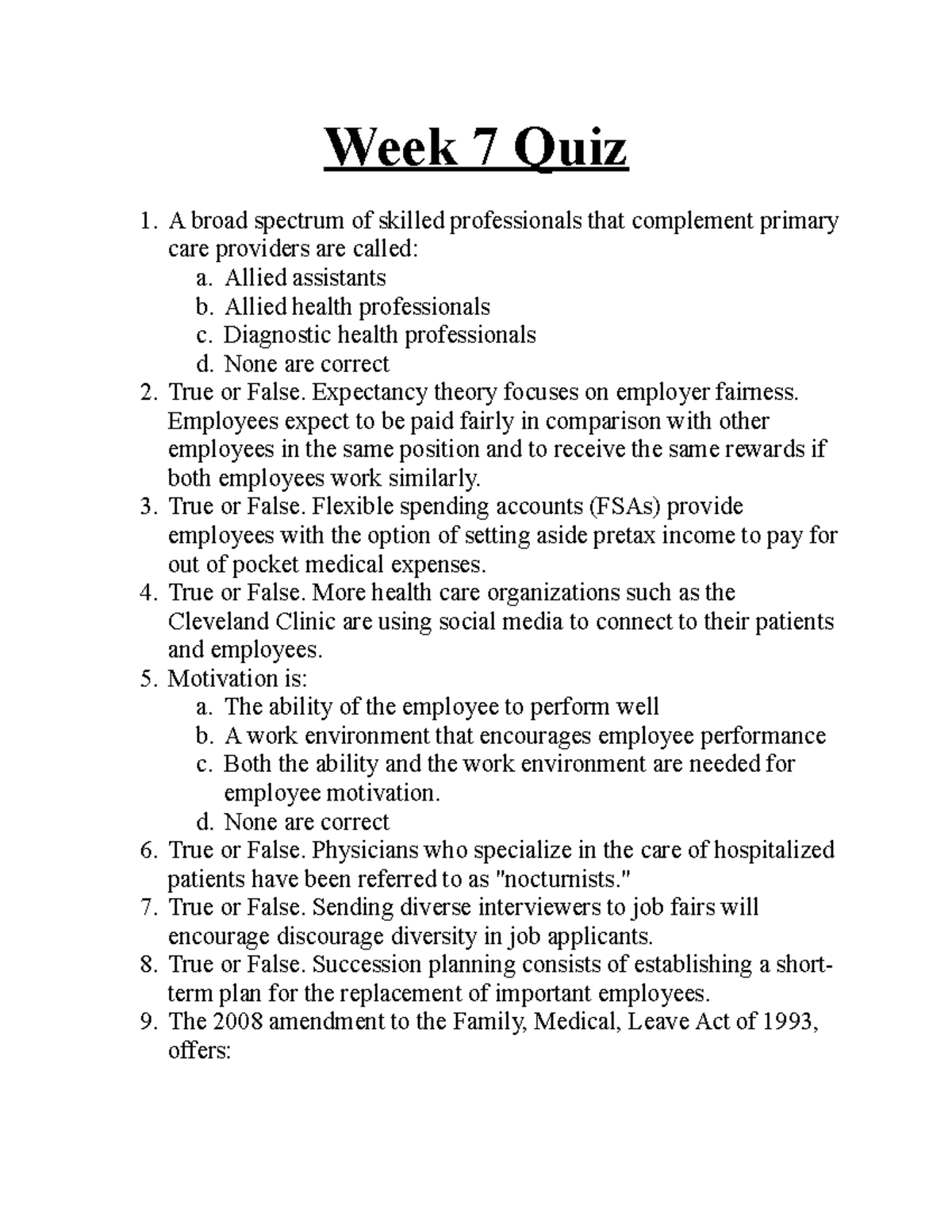Week 7 Quiz Healthcare Human Resource Management Week 7 Quiz A