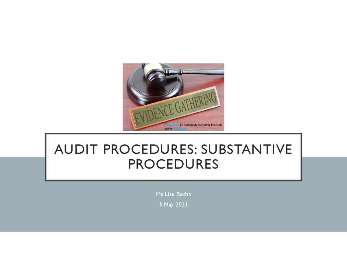 Substantive procedures - AUDIT PROCEDURES: SUBSTANTIVE PROCEDURES Ms ...