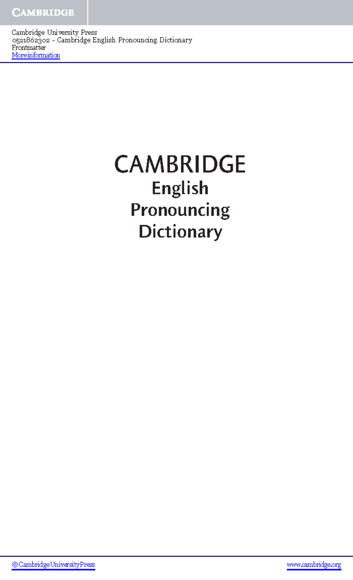 Jones, D. Cambridge English Pronouncing Dictionary CAMBRIDGE English Pronouncing Dictionary