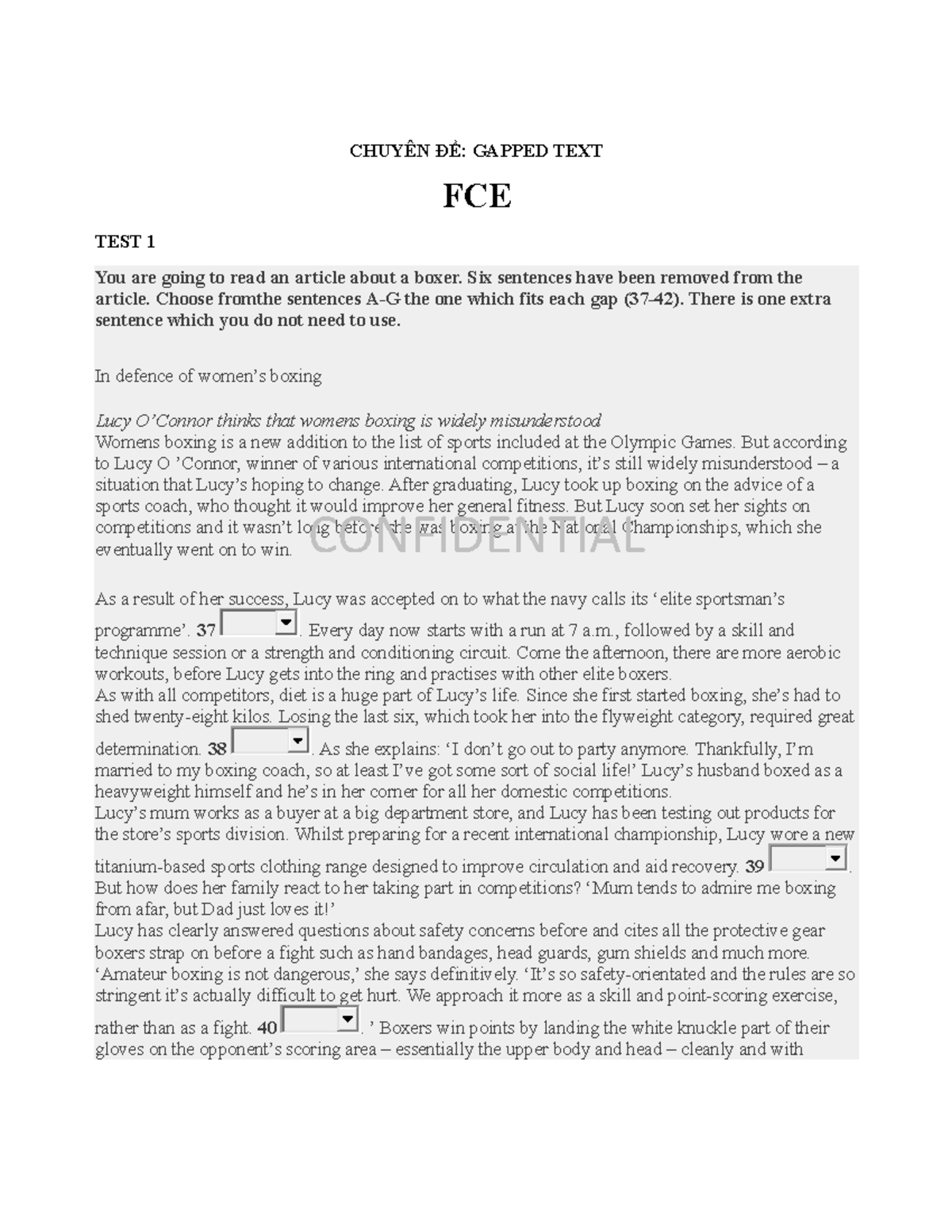 CD- Gapped-TEXT - Hay - CHUYEN D?: GAPPED TEXT FCE TEST 1 You are going ...