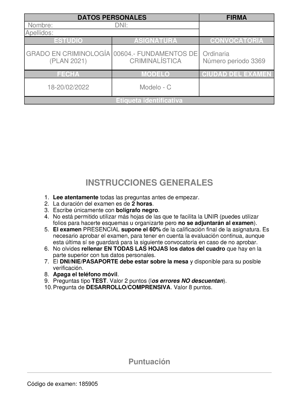 Examen-2 - Examen - DATOS PERSONALES FIRMA Nombre: DNI: Apellidos ...