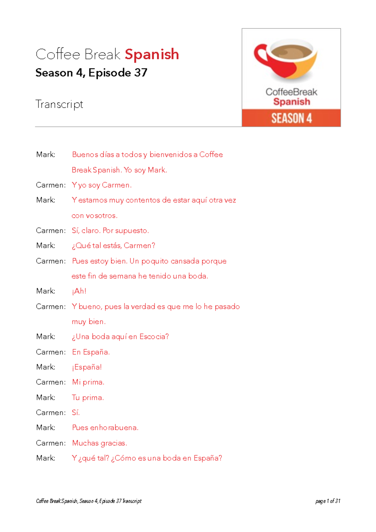 Cbs437 transcript Advanced Spanish, Coffee Break Spanish, Lesson 37