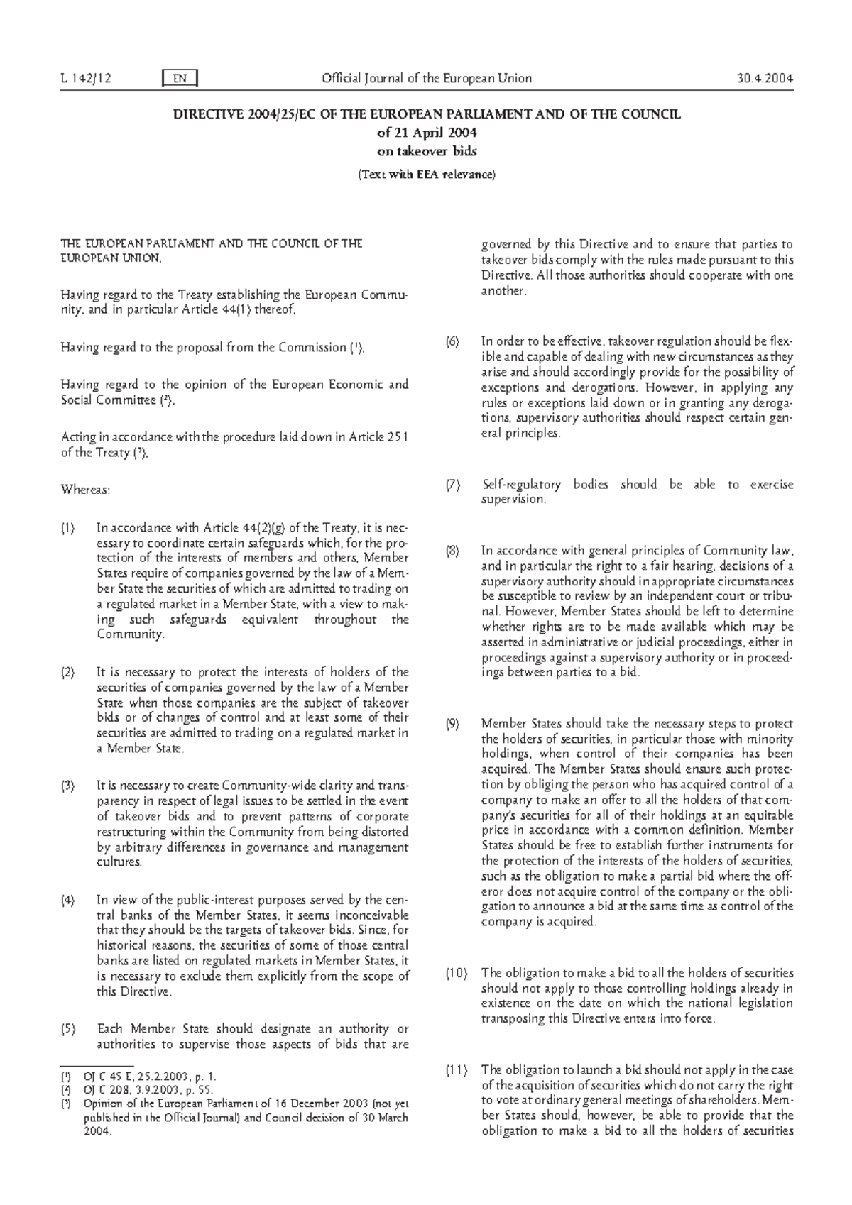EU Takeover Directive - DIRECTIVE 2004/25/EC OF THE EUROPEAN PARLIAMENT ...