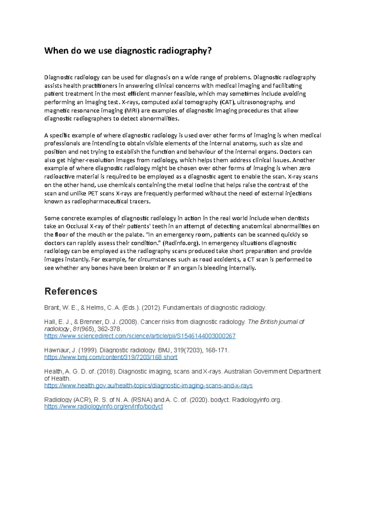 Diagnostic Radiology (Question 2) you can use this to gain knowledge