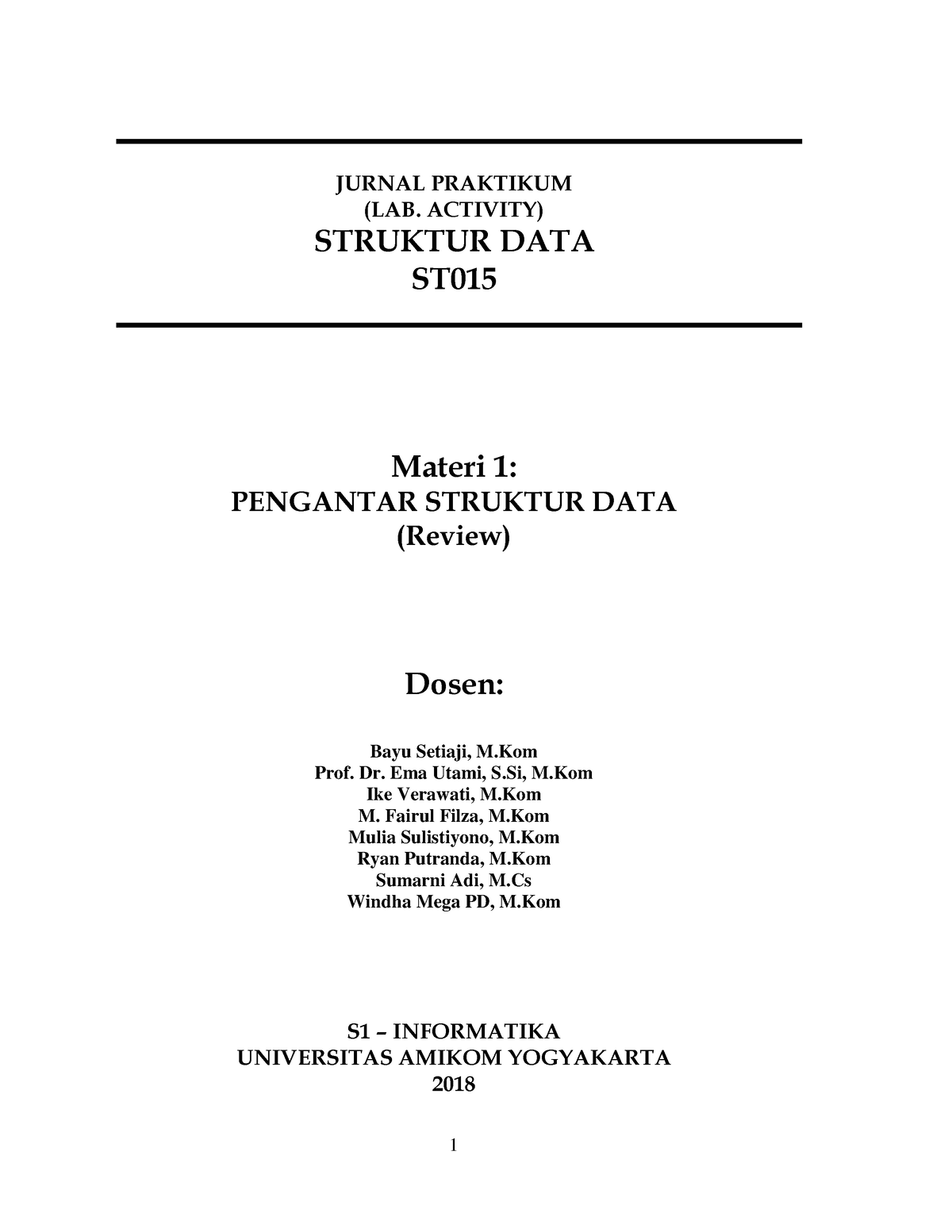 Modul 1 Pengantar-PENGANTAR STRUKTUR DATA - JURNAL PRAKTIKUM (LAB ...