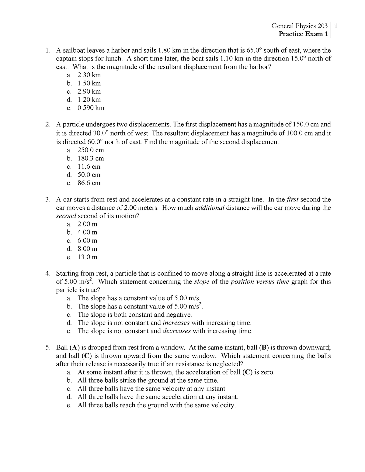 Ex1 203 Practice - Practice Exam 1 A sailboat leaves a harbor and sails ...