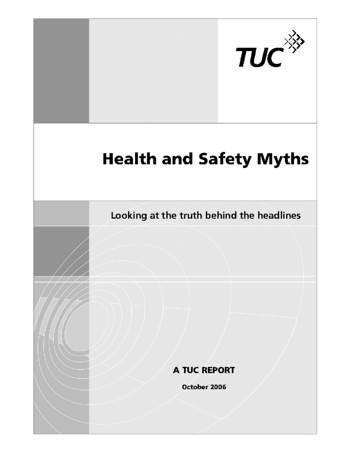 Texto Nº 1 Health and Safety Myths Health and Safety Myths Looking at