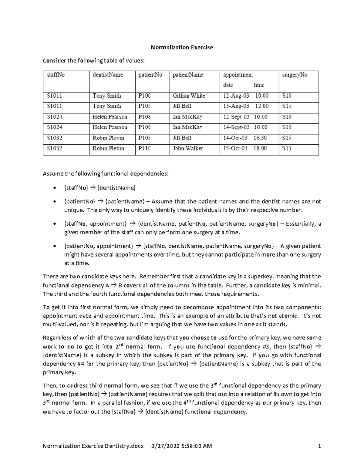 Normalization Exercise Dentistry - The only way to uniquely identify ...