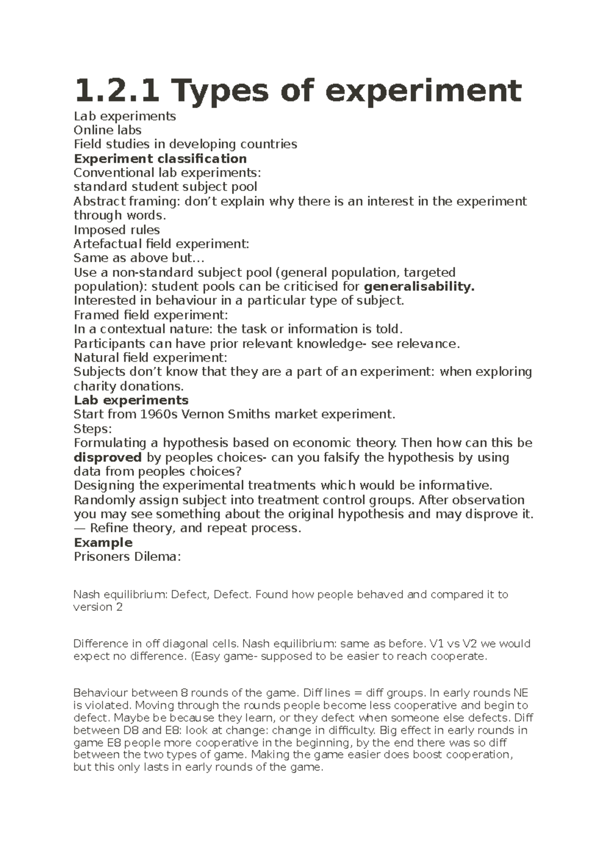 Types of experiments 1.2 Types of experiment Lab experiments Online